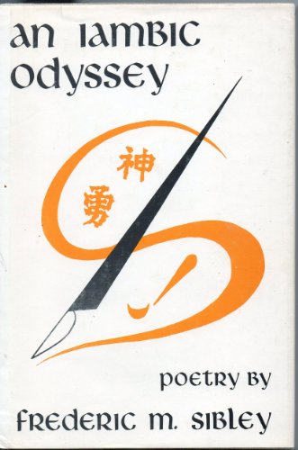 Imagen de archivo de An Iambic Odyssey, Poetry. a la venta por Pages Past--Used & Rare Books