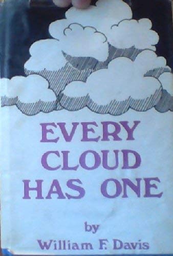 Beispielbild fr Every Cloud Has One zum Verkauf von ThriftBooks-Atlanta