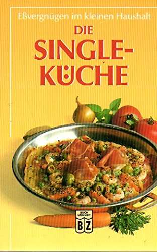 Stock image for Die Single-Kche for sale by Versandantiquariat Felix Mcke
