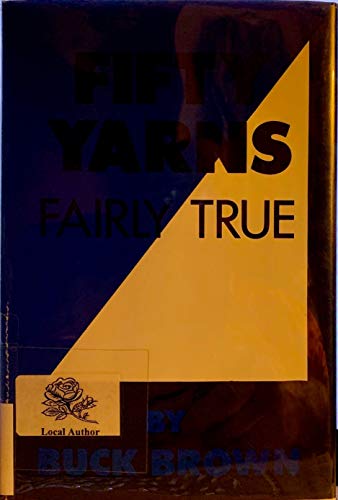 Imagen de archivo de Fifty Yarns: Fairly True a la venta por The Last Book Store