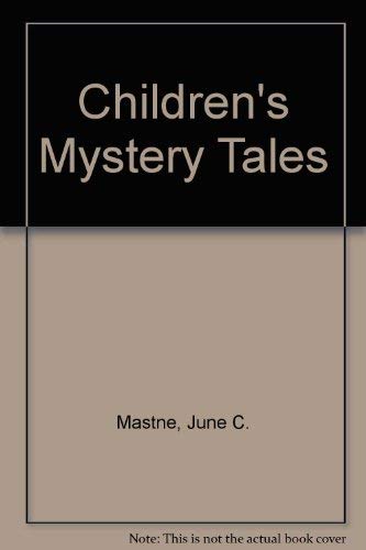 Stock image for Children's Mystery Tales -- (SIGNED by author) for sale by gigabooks