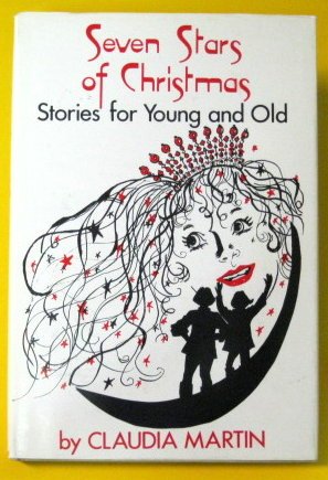 Imagen de archivo de Seven stars of Christmas: Stories for young and old a la venta por Wonder Book