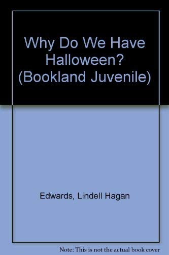 Stock image for Why Do We Have Halloween? for sale by Better World Books