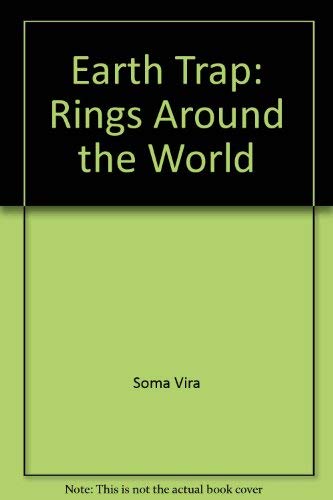 Beispielbild fr Earth Trap Rings Around the World zum Verkauf von SecondSale