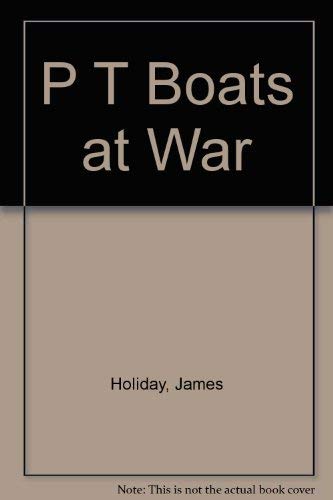 PT Boats at War