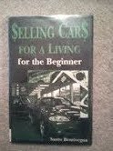 9780806251059: Selling Cars for a Living for the Beginner