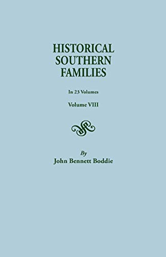 Imagen de archivo de Historical Southern Families (Volume VIII) a la venta por beneton