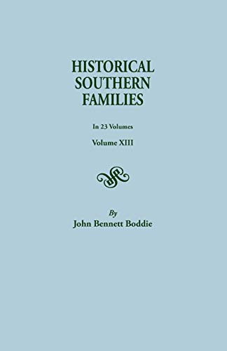 Stock image for Historical Southern Families, Volume 13 for sale by Mark Henderson