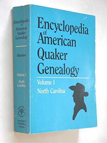 9780806301785: Encyclopedia of American Quaker Genealogy, Vol. 1: North Carolina Yearly Meeting