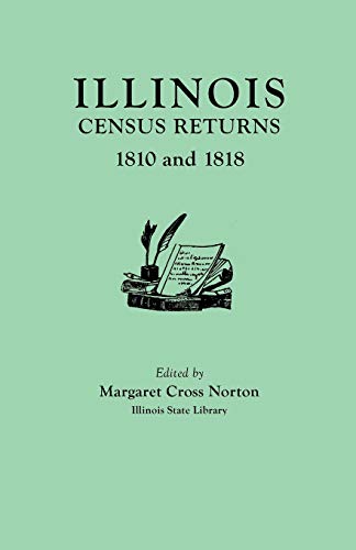 Beispielbild fr Illinois Census Returns: 1810 and 1818 zum Verkauf von Chiron Media