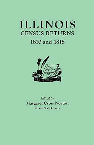 9780806302614: Illinois Census Returns, 1810 And 1818