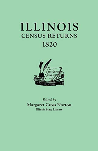 Beispielbild fr Illinois Census Returns, 1820. Originally Published As Collections of the Illinois State Historical Library, Volume XXVI, Statistical Series, Volume I zum Verkauf von Gerry Kleier Rare Books