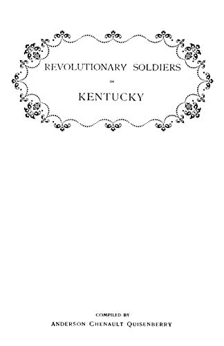 Beispielbild fr Revolutionary Soldiers in Kentucky Also a Roster of the Virginia Navy zum Verkauf von Inside the Covers