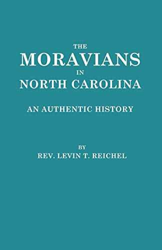 Stock image for The Moravians in North Carolina (4860) for sale by Lucky's Textbooks