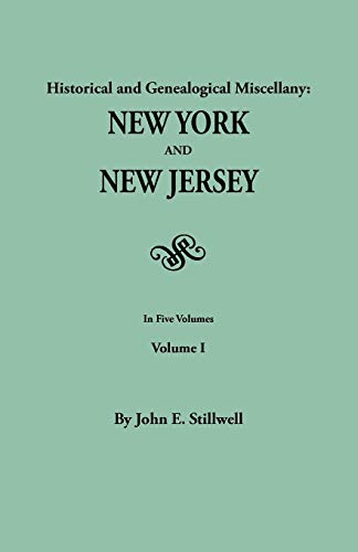 Beispielbild fr Historical and Genealogical Miscellany: New York and New Jersey. in Five Volumes. Volume I zum Verkauf von Chiron Media