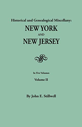 9780806303932: Historical and Genealogical Miscellany: New York and New Jersey. in Five Volumes. Volume II