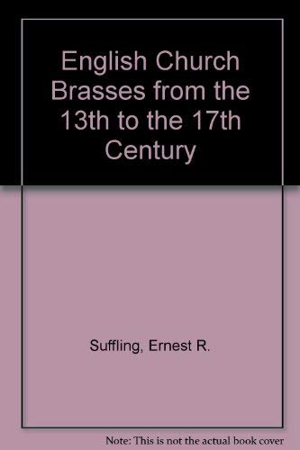 Stock image for English Church Brasses from the 13th to the 17th Century, a Manual for Antiquaries, Archaeologists and Collectors for sale by Heartwood Books, A.B.A.A.