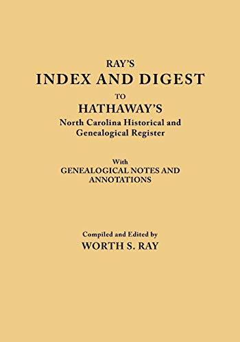 Beispielbild fr Lost Tribes of North Carolina Pt. 1 : Index and Digest to Hathaway's "North Carolina Historical and Genealogical Register" zum Verkauf von Better World Books