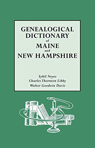 Stock image for Genealogical Dictionary of Maine and New Hampshire for sale by Chiron Media