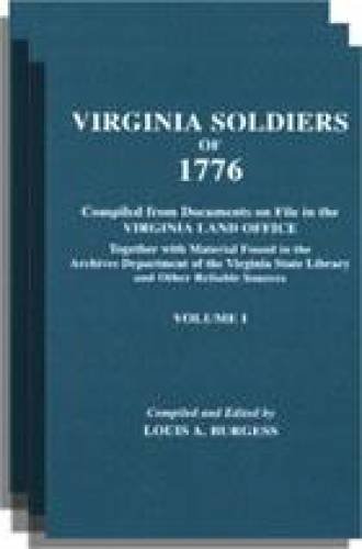 Beispielbild fr Virginia Soldiers of 1776 Compiled from Documents . . . in the Virginia Land Office zum Verkauf von Gerry Kleier Rare Books
