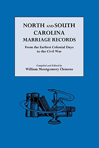 Stock image for North and South Carolina Marriage Records for sale by Santa Rosa Relics