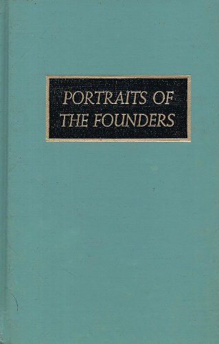 9780806306926: Founders: Portraits of Persons Born Abroad Who Came to the Colonies in North America Before the Year 1701