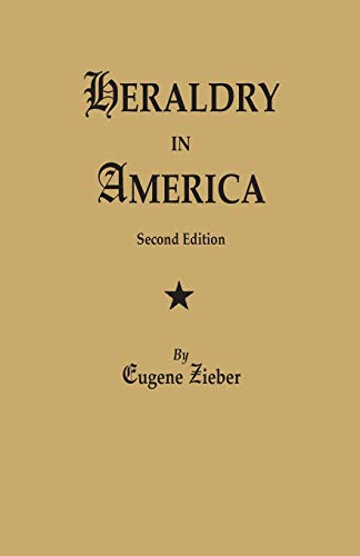 Beispielbild fr Heraldry in America. Second Edition zum Verkauf von Voyageur Book Shop