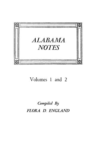 Beispielbild fr Alabama Notes, Vols. 1 & 2 (#1680) zum Verkauf von Books From California