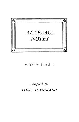 9780806307503: Alabama Notes, Volumes 1 and 2: 1&2