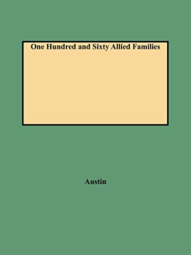 Beispielbild fr One Hundred and Sixty Allied Families zum Verkauf von Books Unplugged