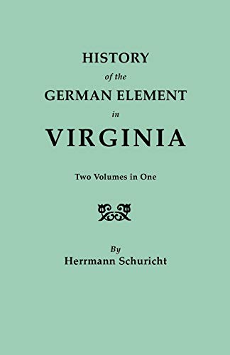 Stock image for History of the German Element in Virginia for sale by Better World Books: West