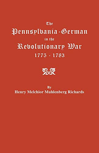 9780806307930: The Pennsylvania-German in the Revolutionary War, 1775-1783