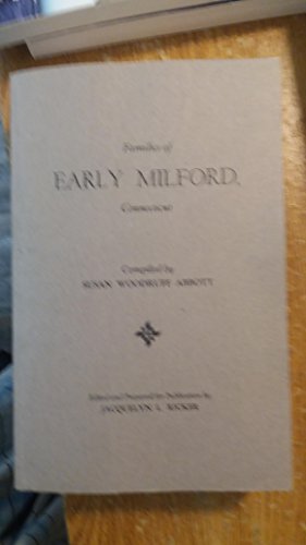 9780806308388: Families of Early Milford, Connecticut