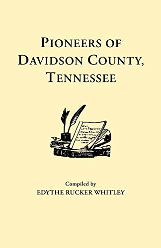 Stock image for Pioneers of Davidson County, Tennessee for sale by Chiron Media