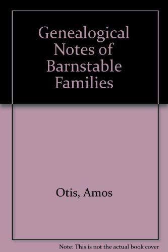 9780806308449: Genealogical Notes of Barnstable Families