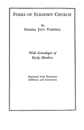 Imagen de archivo de Forks of Elkhorn Church: With Genealogies of Early Members, Reprinted with Numerous Additions and Corrections (1320) a la venta por SecondSale