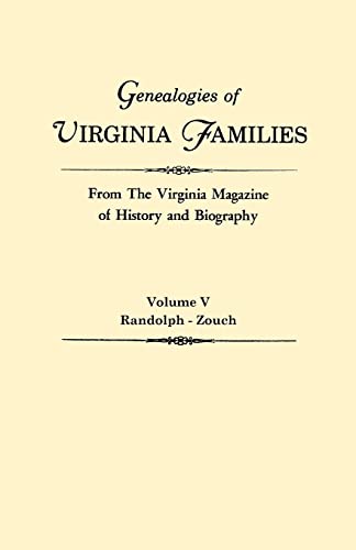 9780806309156: Genealogies of Virginia Families from the Virginia Magazine of History and Biography: Randolph-zouch: 5