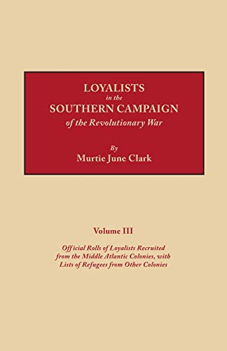 LOYALISTS IN SOUTHERN CAMPAIGN