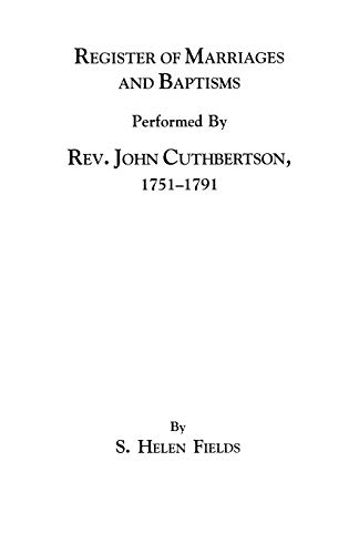 9780806310473: Register of Marriages and Baptisms Performed by Rev John Cuthbertson Covenantor Minister 1751-1791