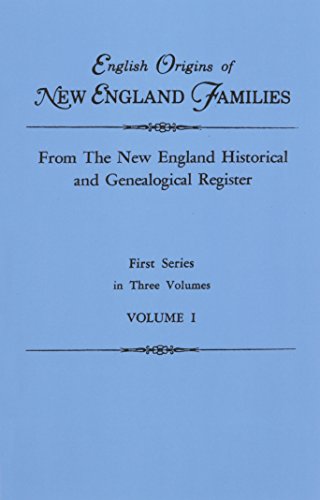 Beispielbild fr English Origins of New England Families: From the New England Historical and Genealogical Register zum Verkauf von Mark Henderson