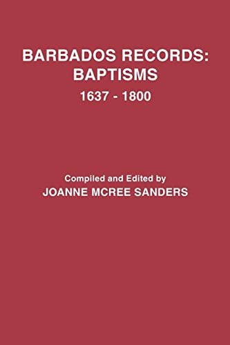 Stock image for Barbados Records: Baptisms, 1637-1800 for sale by 3rd St. Books