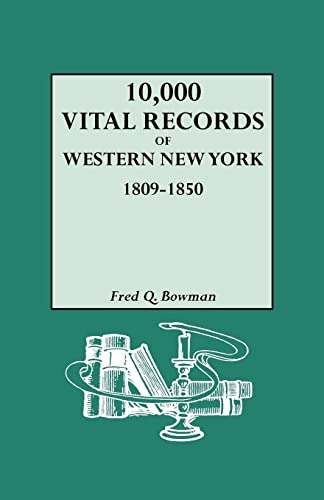 Beispielbild fr 10,000 Vital Records of Western New York, 1809-1850 zum Verkauf von Chiron Media