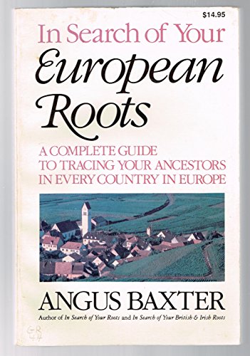 9780806311142: In Search of Your European Roots