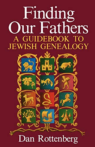 Stock image for Finding Our Fathers A Guidebook to Jewish Genealogy for sale by ZBK Books