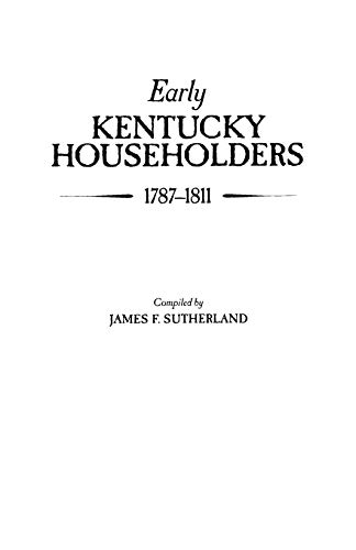 Early Kentucky Householders 1787-1811