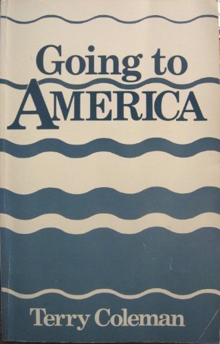 Stock image for Going to America for sale by Better World Books