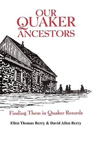 Beispielbild fr Our Quaker Ancestors : Finding Them in Quaker Records zum Verkauf von BooksRun