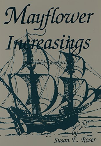 Stock image for Mayflower Increasings: For Three Generations for sale by Granada Bookstore,            IOBA