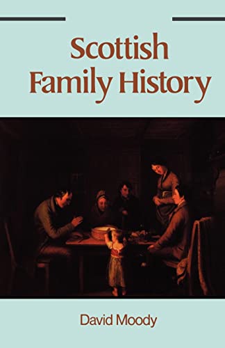 Stock image for Scottish Family History for sale by Janaway Publishing Inc.