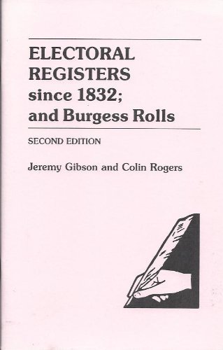 Stock image for Electoral Registers Since 1832; and Burgess Rolls 2nd Edition for sale by Bookmans